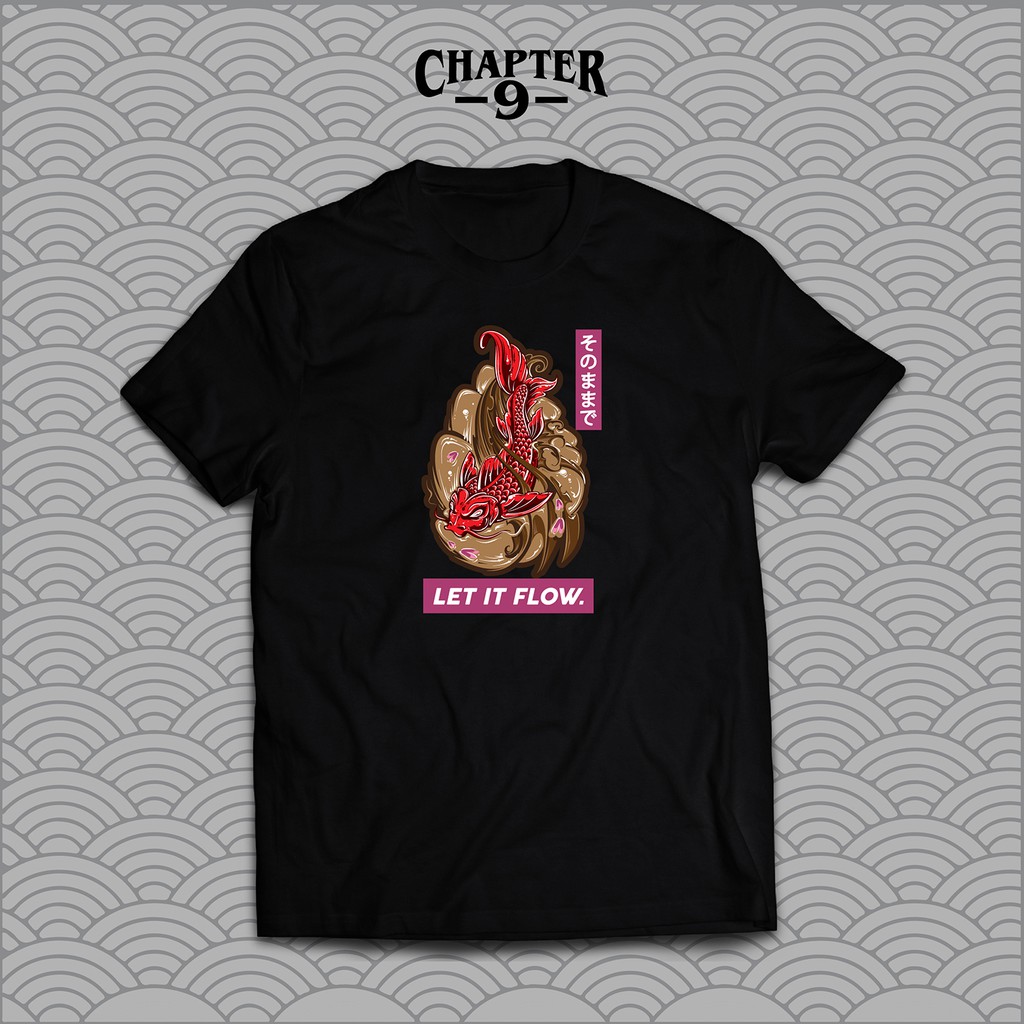 Let It Flow Tshirt Kaos Unisex Distro Murah Pria Keren Streetwear