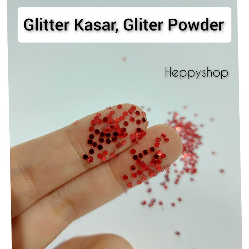 Glitter Kasar, Gliter Powder