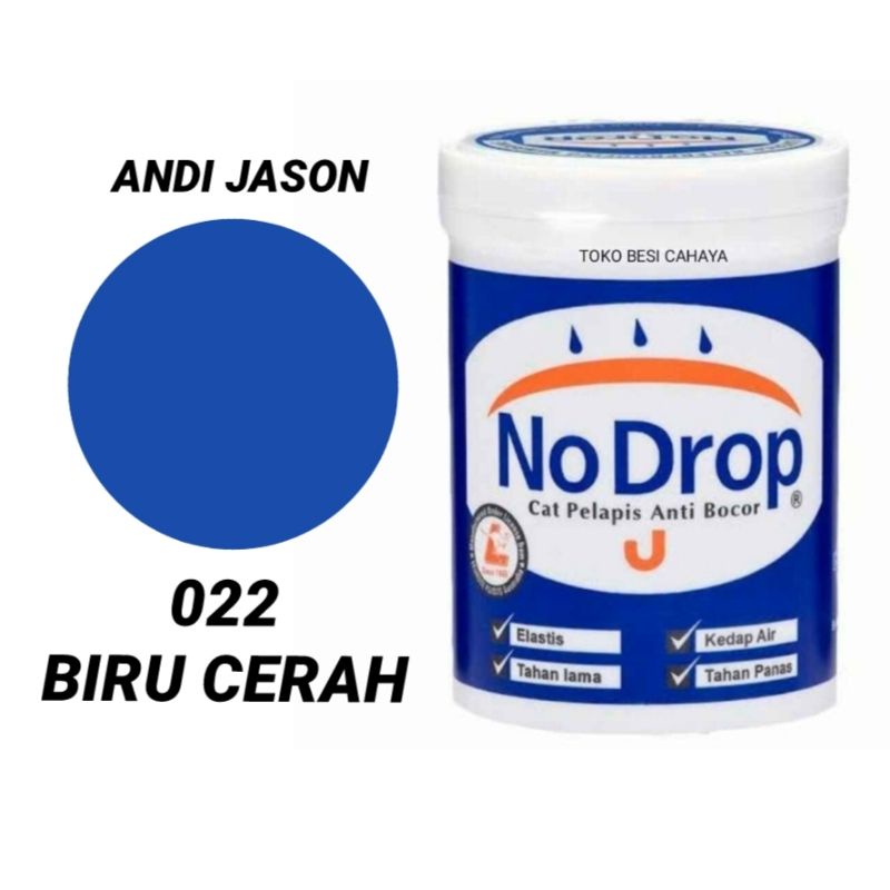 CAT NO DROP PELAPIS ANTI BOCOR NO 022 BIRU CERAH KEMASAN 4 KG CAT WATERPROFING NO 1 DI INDONESIA