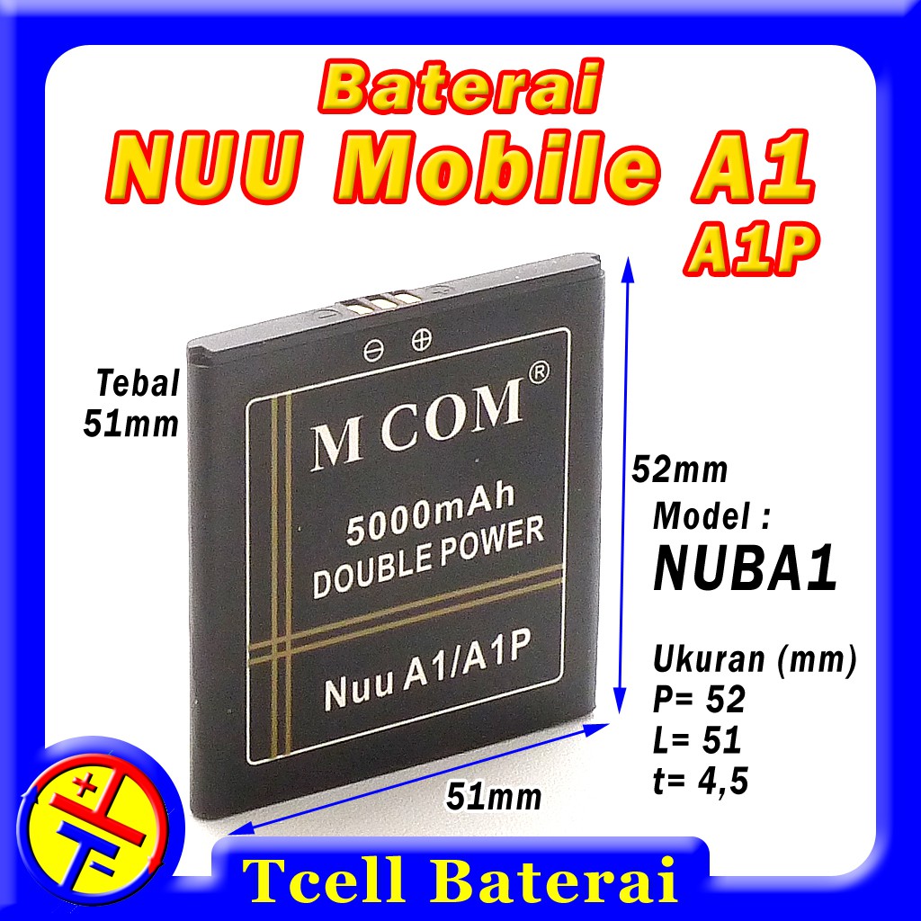 Baterai NUU Mobile A1 A1P NUBA1 Mcom batre NU A1 batere A1 P