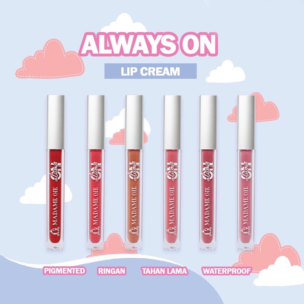 READY Madame Gie Always On Lip Cream Lipstick Bibir Make Up BPOM