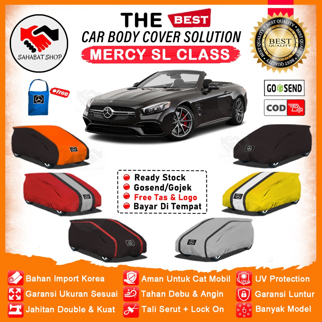 Sahabat Body Cover Mobil SL Class / Sarung Penutup Mercedes Benz SL Class Outdoor / Selimut Mantel Pelindung Tutup Jas Mantol Kelambu Kerodong Kerudung Pembungkus Tutupan Bungkus Terpal Mobil Sedan Mercy SL Class Waterproof Anti Air Model Orange