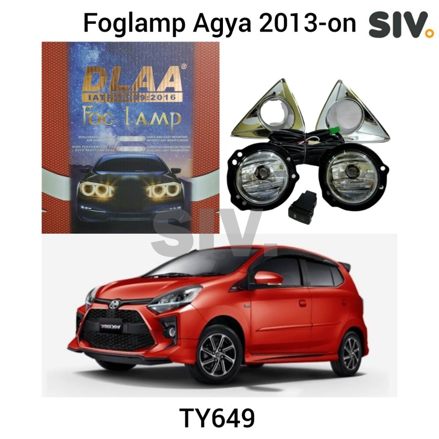 FOG LAMP FOGLAMP AGYA 2013 DLAA TY 649