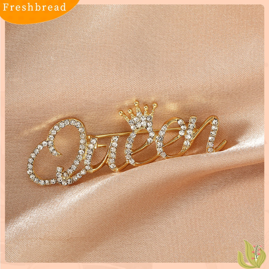 [ TERLARIS]Fashion Women Rhinestone Queen Letter Crown Shape Decor Brooch Pin Jewelry Gift