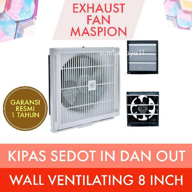 KIPAS SEDOT RUANGAN DAPUR KAMAR ASAP DEBU MASPION EXHAUST WALL Fan 8 inch MV 200 NEX