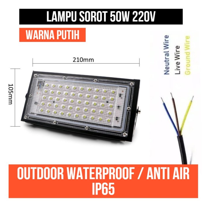 Lampu LED Sorot 50W 50 W watt Outdoor Flood light Floodlight Tembak