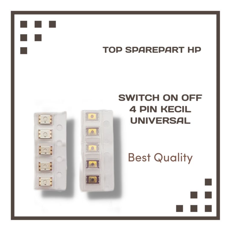 Jual SWITCH ON OFF 4 PIN KECIL / 4 KAKI KECIL OPPO ASUS TOMBOL POWER ON ...