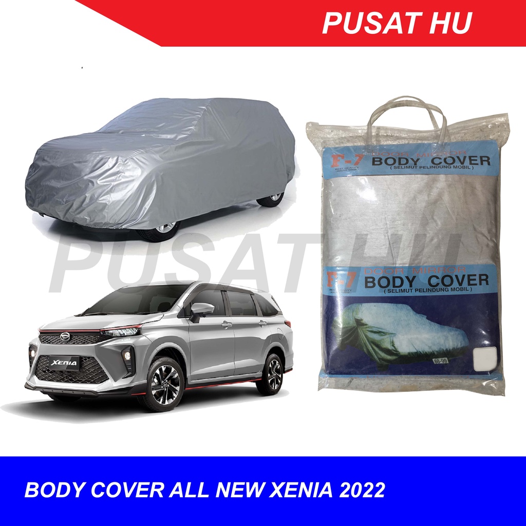 BODY COVER / SELIMUT MOBIL / SARUNG MOBIL ALL NEW XENIA 2022