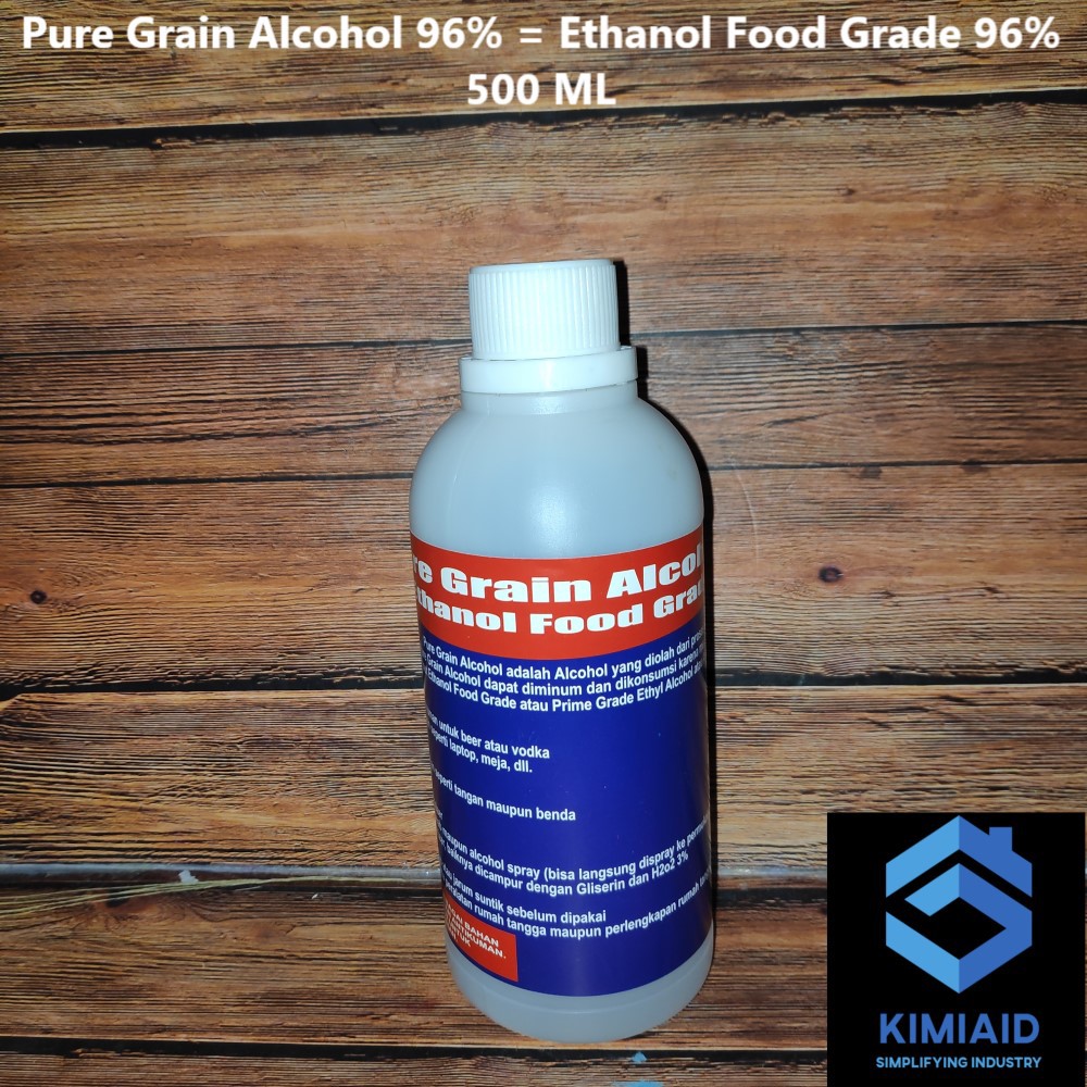 Pure Grain Alcohol 500 ML - Ethanol Food Grade 96 Persen  - Alkohol 96 Persen  - Hand Sanitizer