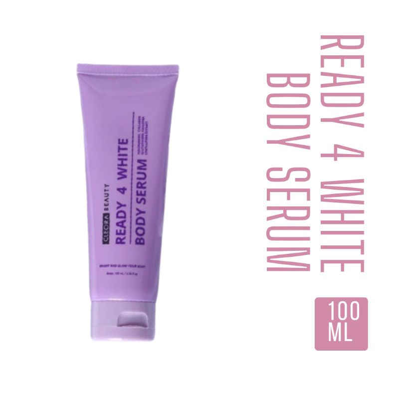 CLEORA BEAUTY READY 4 WHITE BODY SERUM ORIGINAL 100ML- BODY SERUM CLEORA BEAUTY