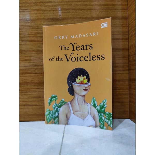 Okky Madasari - The Years of the Voiceless