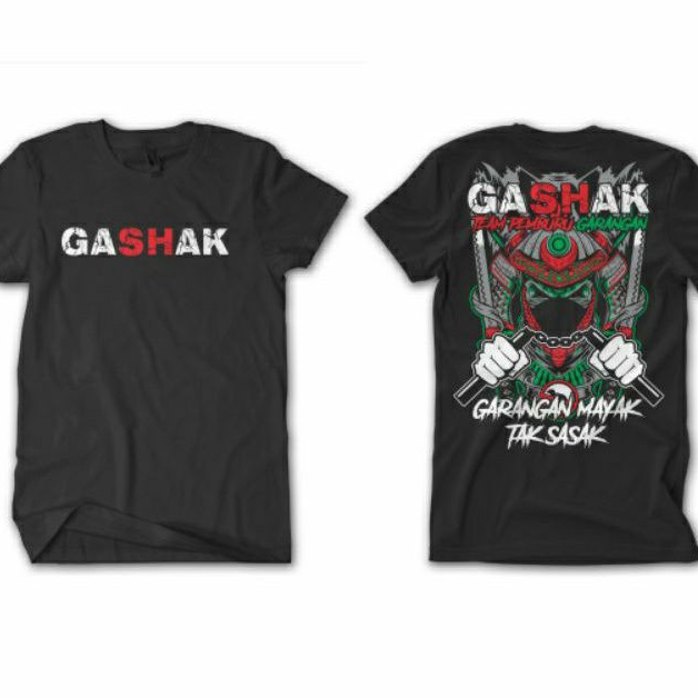 Kaos GASHAK PSHT  MURAH LIMITED EDITION