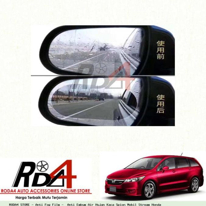Anti Fog Film - Anti Embum Air Hujan Kaca Spion Mobil Stream Honda rod4 Juara