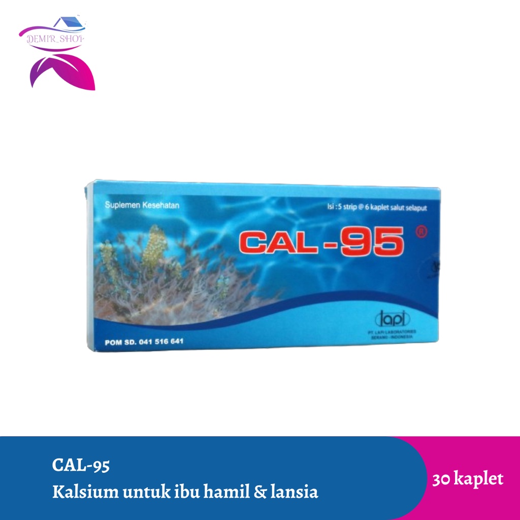 Cal 95 / Osteoporosis / Kalsium Ibu Hamil &amp; Menyusui