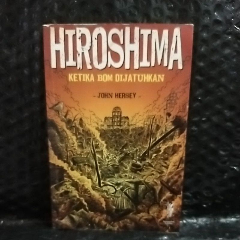 HIROSHIMA KETIKA BOM DIJATUHKAN