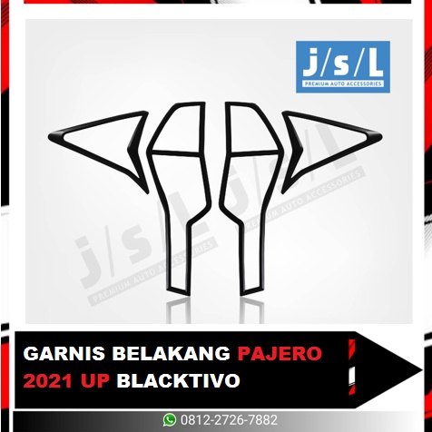 Garnish Lampu Belakang PAJERO 2021 UP BLACKTIVO