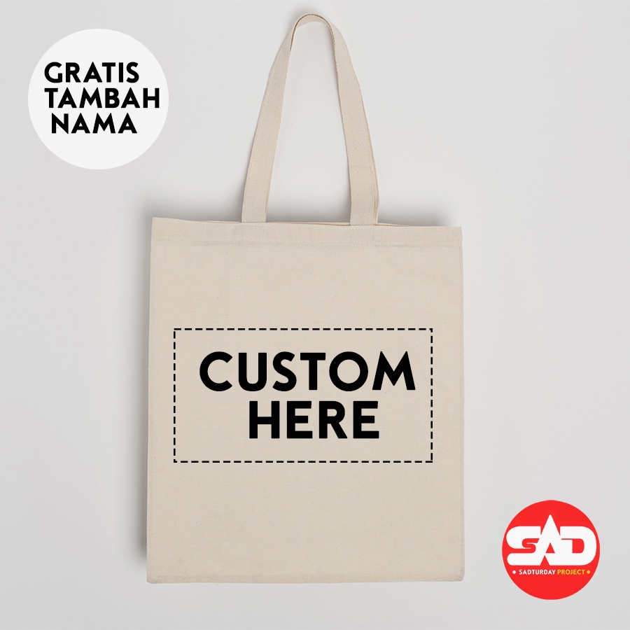 SADTURDAYT Tote Bag Kanvas Blacu Ukuran 40x30 Custom Gambar A4