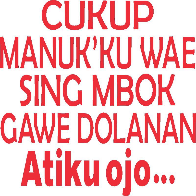 

sticker kata kata lucu