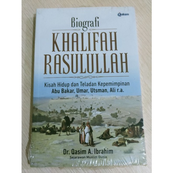 Biografi Khalifah Rasulullah