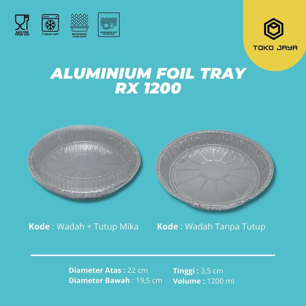 ALUMINIUM FOIL Tray RX 1200 / ALUMINIUM FOIL TRAY + TUTUP / READY STOCK