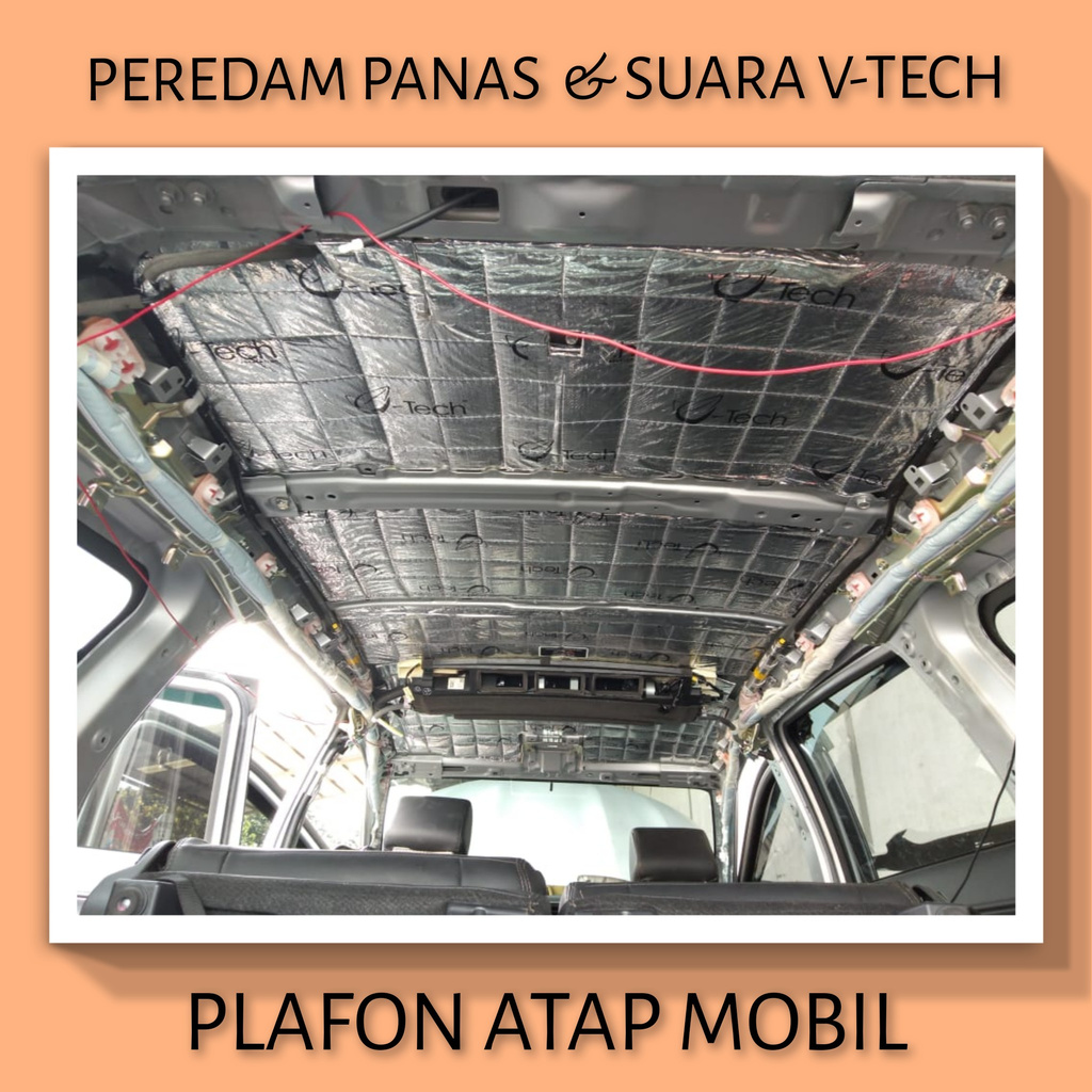 MITSUBISHI XPANDER Peredam Panas Suara Plafon Atap Mobil VTECH Ori