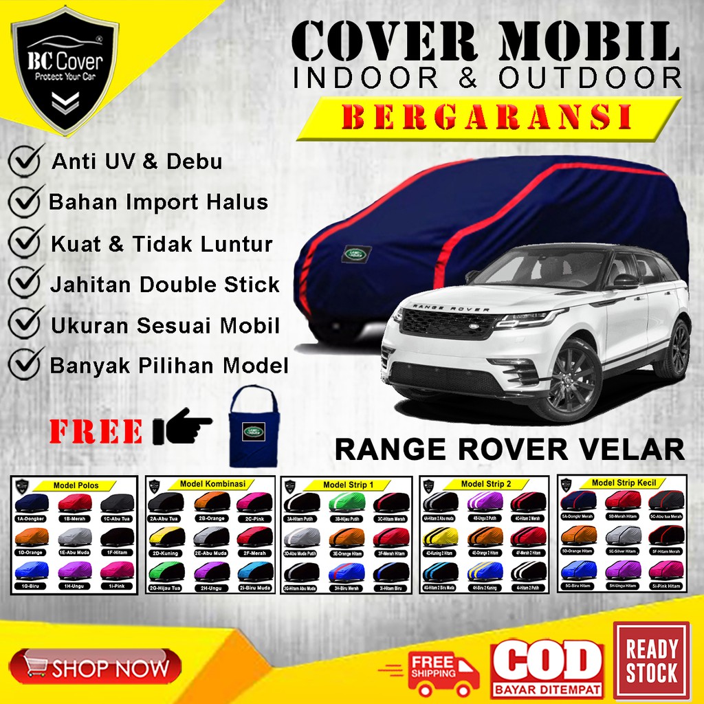 Body Cover Mobil RANGE ROVER VELAR Sarung Mobil Land Rover Velar / Selimut Tutup Pelindung Jas Kerudung Mantol Penutup Mantel Mobil Velar Outdoor