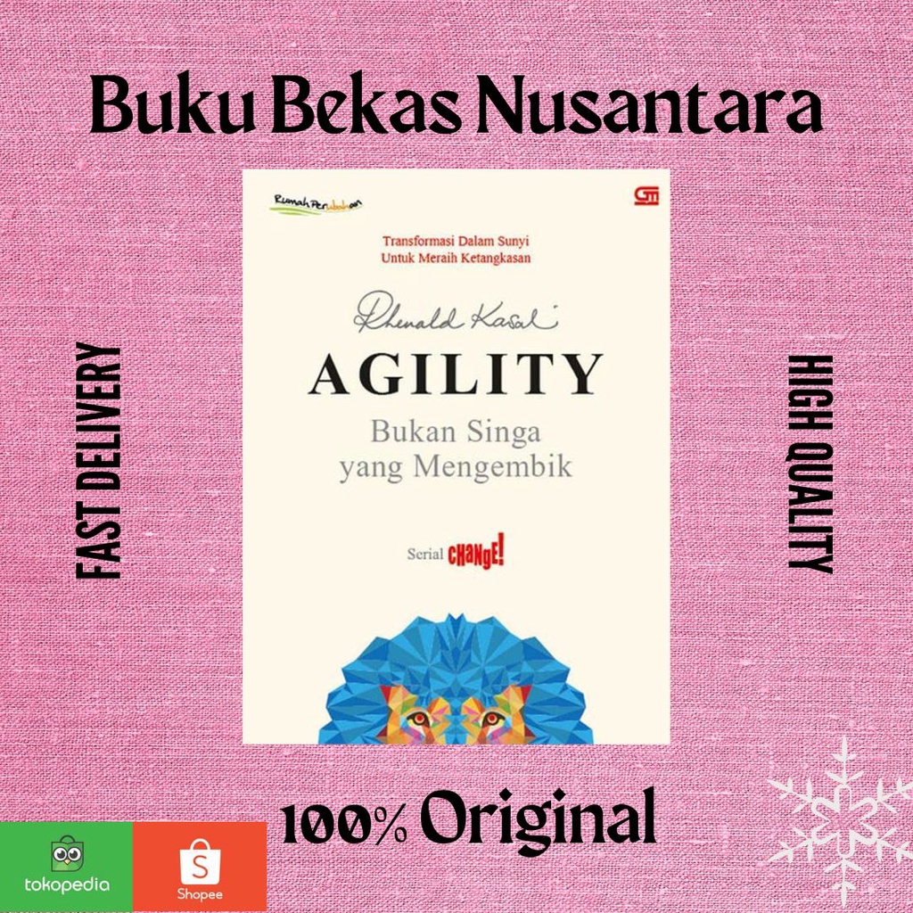 Agility: Bukan Singa yang Mengembik