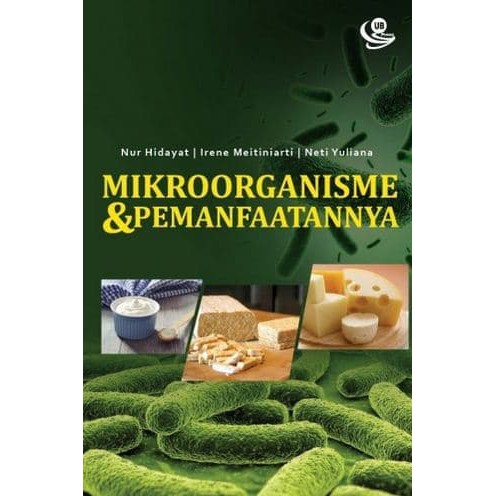 Mikroorganisme dan Pemanfaatannya