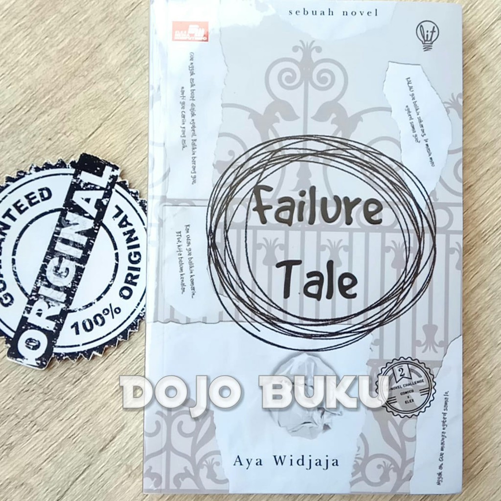 LiT : Failure Tale by Aya Widjaya