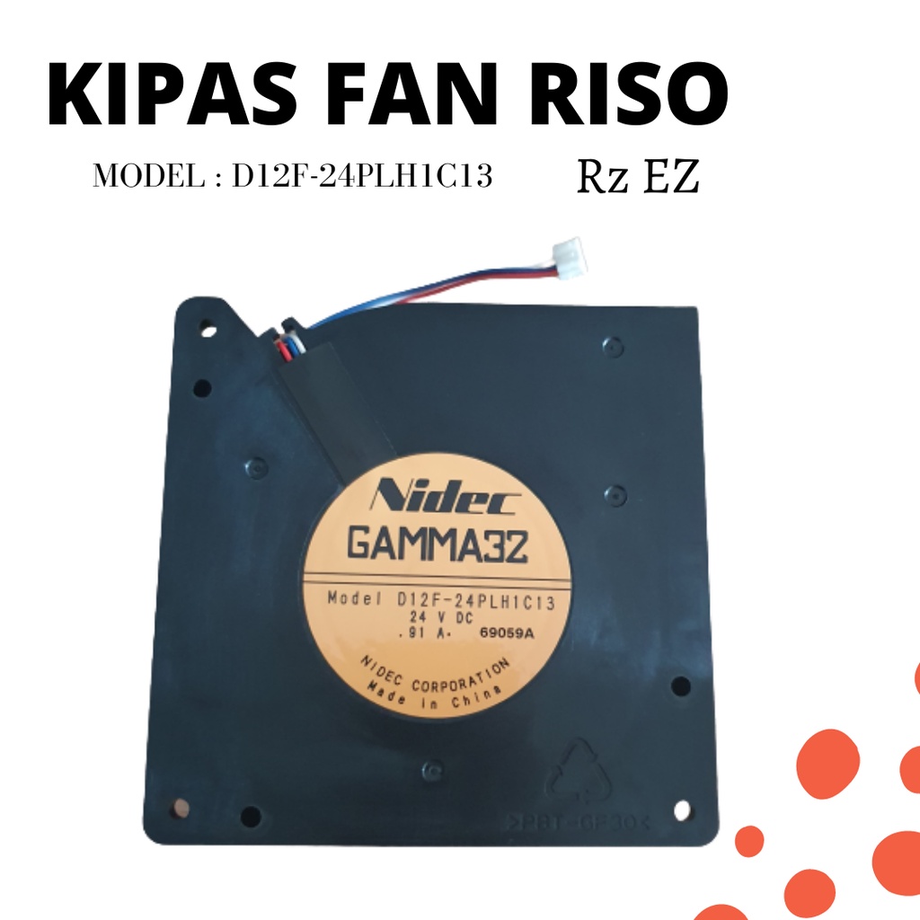 Kipas Fan Riso Rz EZ D12F 24PLH1C13