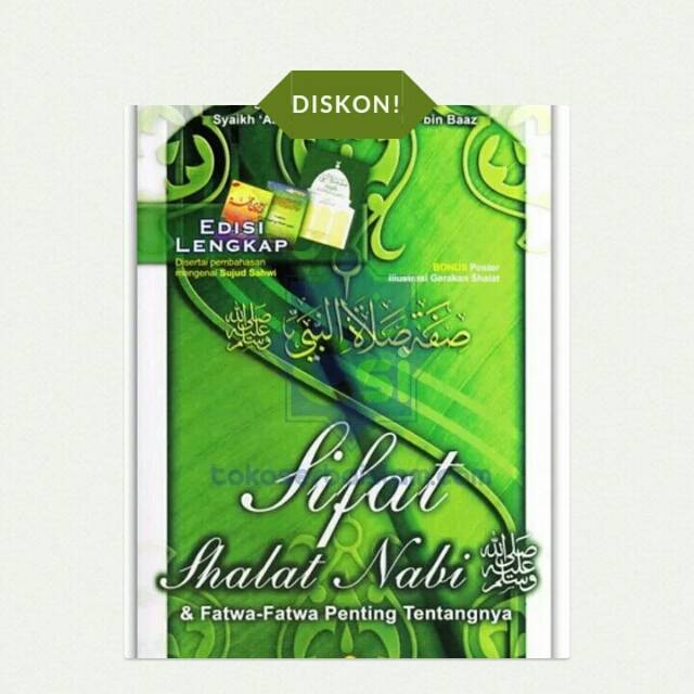 Jual Buku Sifat Shalat Nabi dan Fatwa-fatwa Penting Tentangnya edisi Lengkap Penerbit Al Ghuroba
