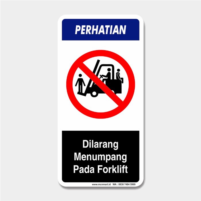 Jual Grosir Safety Sign Rambu K3 Perhatian Dilarang Menumpang Lift ...