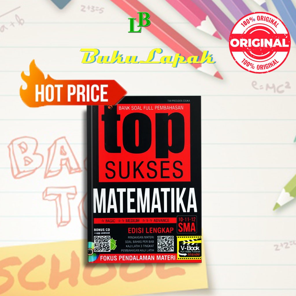 BUKU PELAJAR SMA TOP SUKSES MATEMATIKA SMA 10, 11, 12