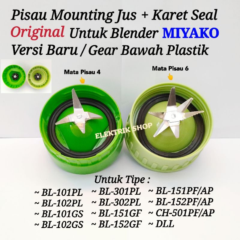 PISAU MANGKOK JUS BLENDER MIYAKO ORIGINAL MATA PISAU 6 &amp; MATA PISAU 4 GEAR PLASTIK