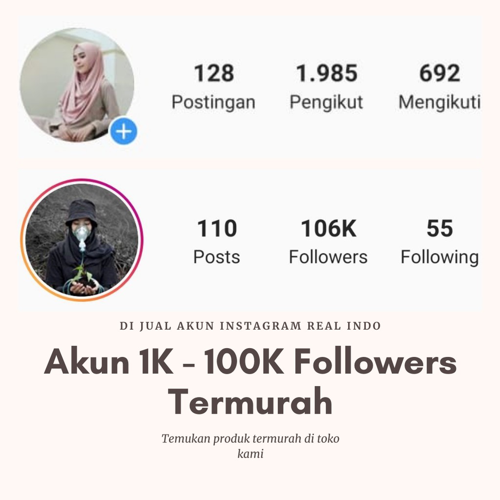 Akun Instagram IG 1K 100K Followers Real Indonesia Aktif Akun Instagram IG 1K 100K Followers Real Indonesia Aktif