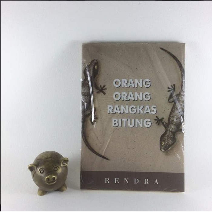 Orang Orang Rangkasbitung - W.S. Rendra