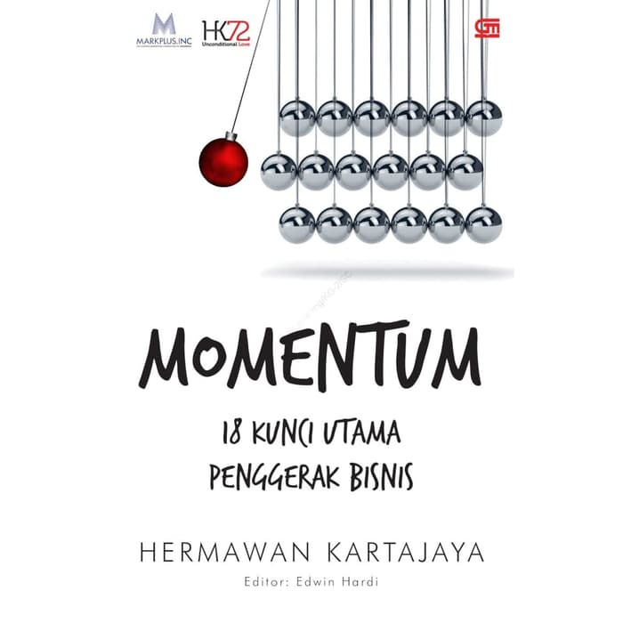 Buku Momentum: 18 Kunci Utama Penggerak Bisnis : Hermawan Kartaj