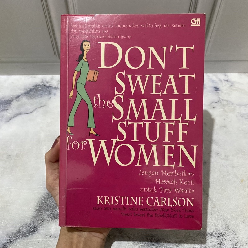 Don’t sweat the small stuff for women kristine carlson buku preloved second novel