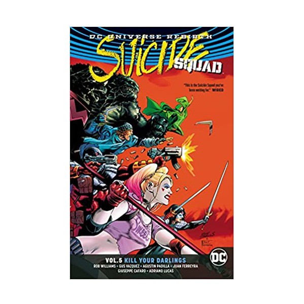 Suicide Squad Vol. 5: Kill Your Darlings (Rebirth) - 9781401278809