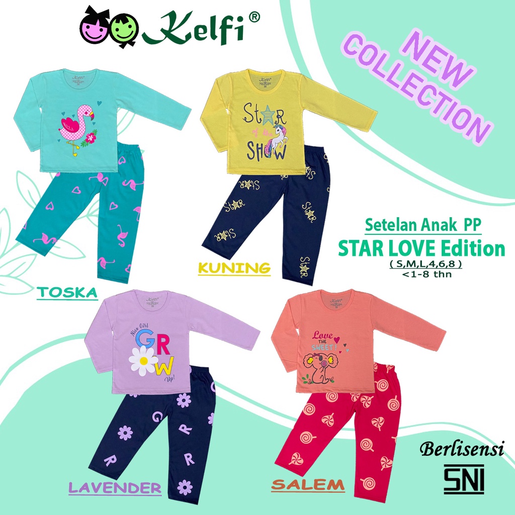 KELFI SETELAN PP / SET BAJU ANAK CEWEK PP 1-8 TAHUN &quot;STAR LOVE EDITION&quot;