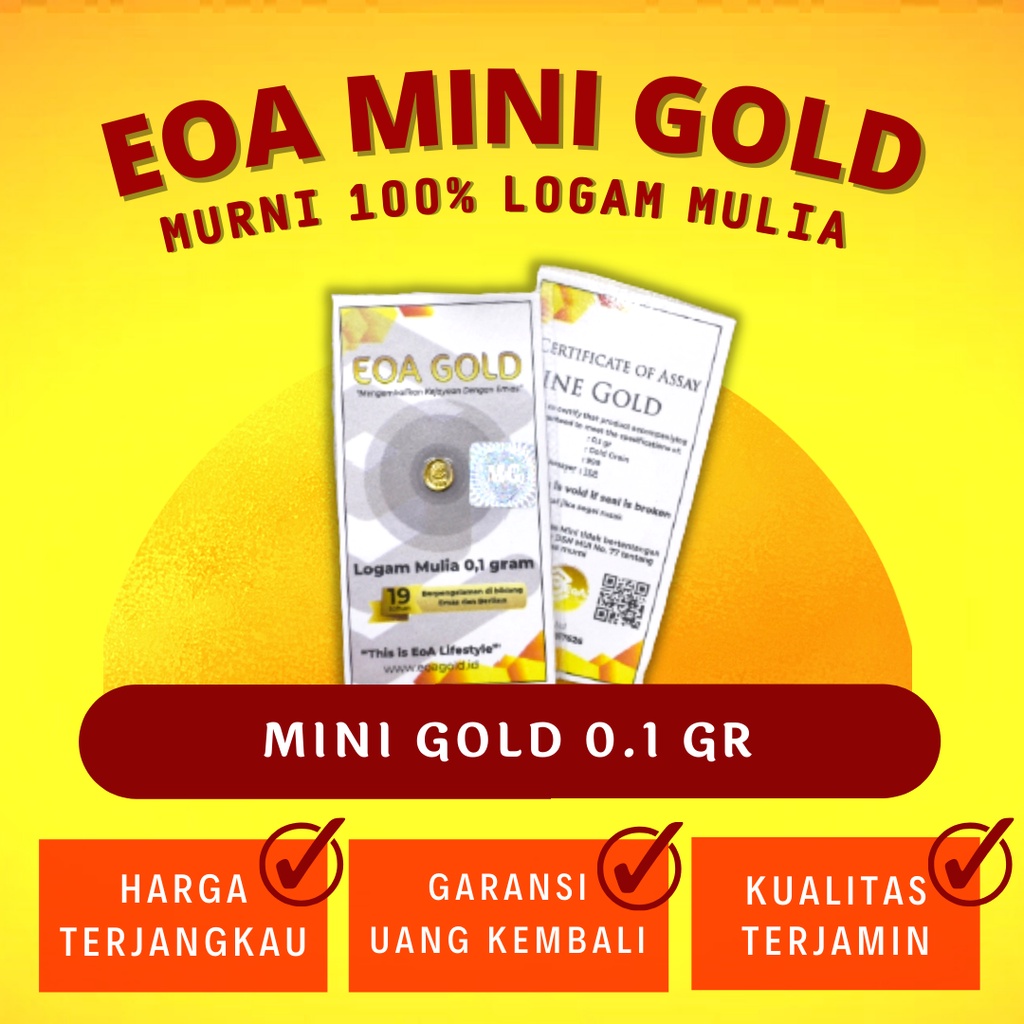 EMAS LOGAM MULIA ANTAM EOA 0,1 GRAM BERSERTIFIKAT/AGEN EOA GOLD JAWA TENGAH/LOGAM MULIA EMAS MINI