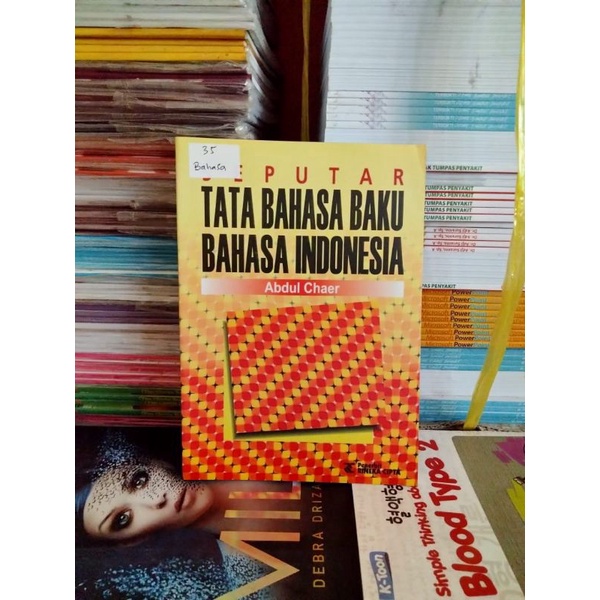 SEPUTAR TATA BAHASA BAKU BAHASA INDONESIA