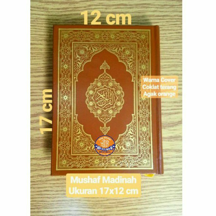 Alquran Mushaf Madinah Q3 Ukuran 17x12 cm Asli cetakan Madinah Arab Saudi