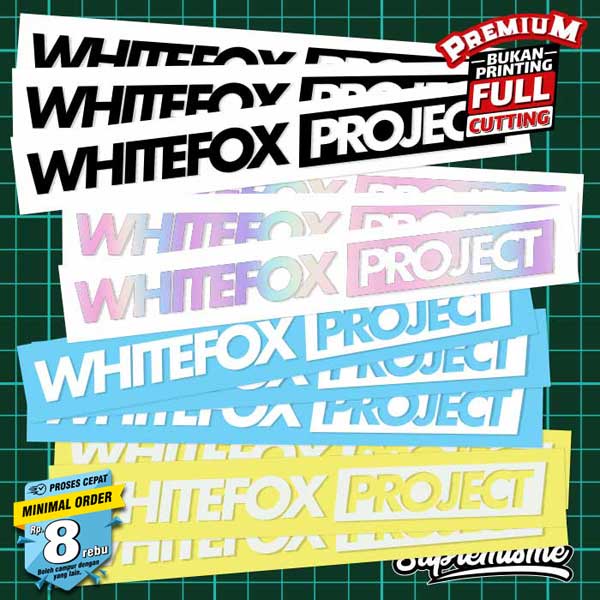 Stiker Whitefox Project / Sticker Mobil Whitefox Project / Stiker Jepang Whitefox Project / Sticker Emblem Whitefox Project Glossy Waterproof / Sticker Hologram Whitefox Project