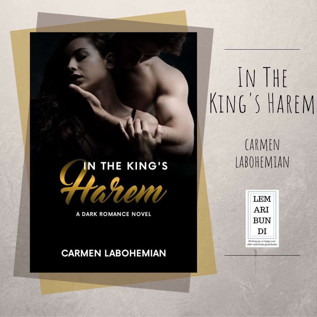 Novel - In The King's Harem - Carmen Labohemian