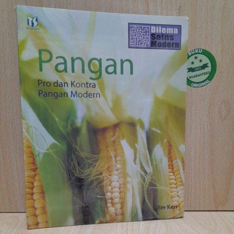 PANGAN Pro dan Kontra Pangan Modern.
