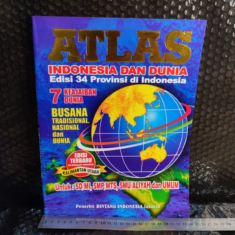 Atlas Lengkap - Atlas Indonesia dan Dunia Ukuran Besar