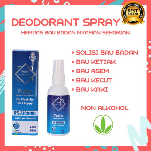 PULITO DEODORANT SPRAY PENGHILANG BAU BADAN KAKI  KETIAK  KERINGAT ASEM KETEK-3