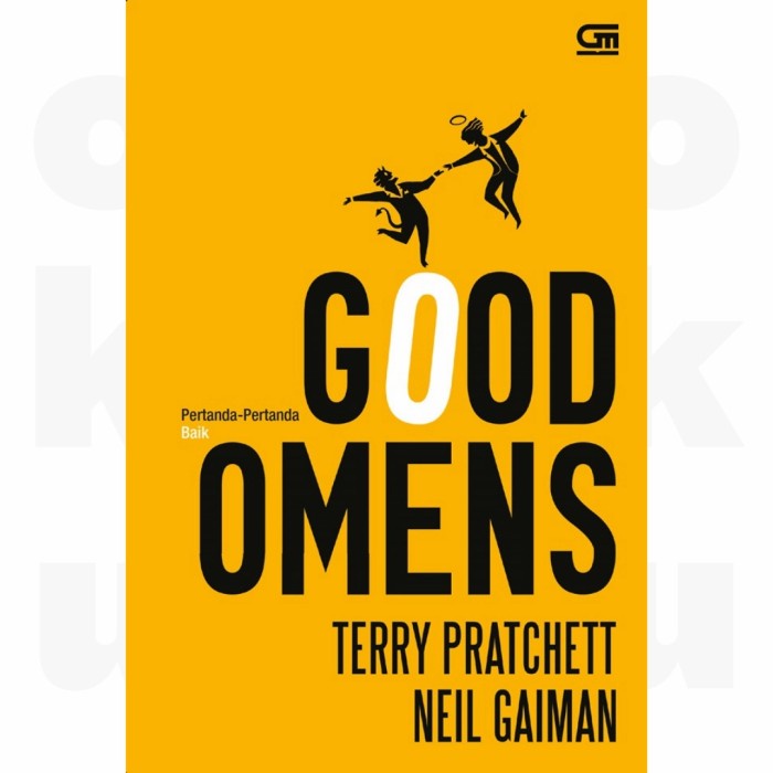 

MUST HAVE!! NOVEL GOOD OMENS PERTANDA-PERTANDA BAIK - NEIL GAIMAN, TERRY PRATCHETT TERLARIS