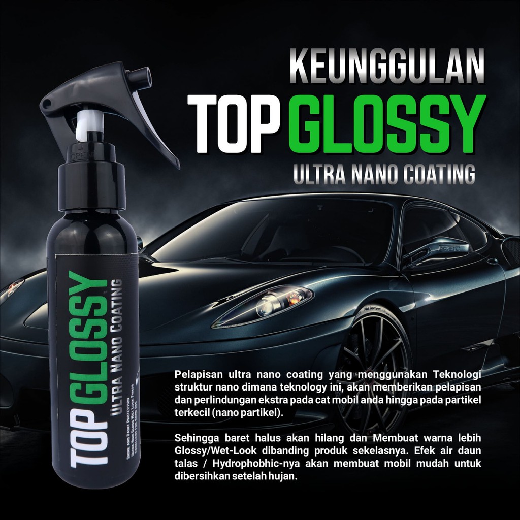 Ultra Nano Coating - Pengkilap Pelapis Pelindung Perawatan Cat Mobil by TOP GLOSSY ORIGINAL SUTRA